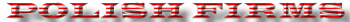 POLISH FIRMS